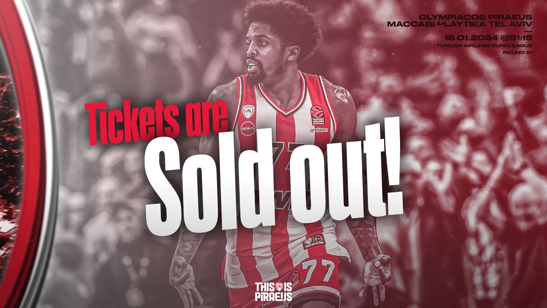 Sold Out το ματς με την Μακάμπι!